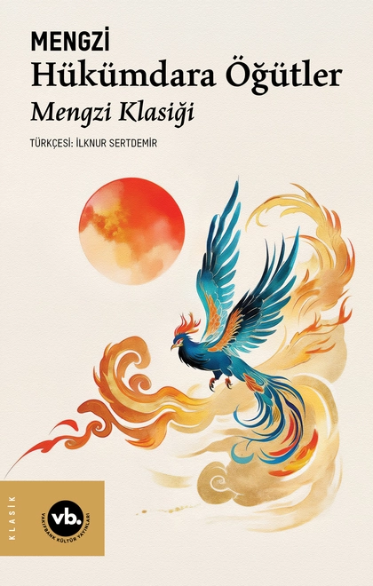 Hükümdara Öğütler Mengzi Klasiği